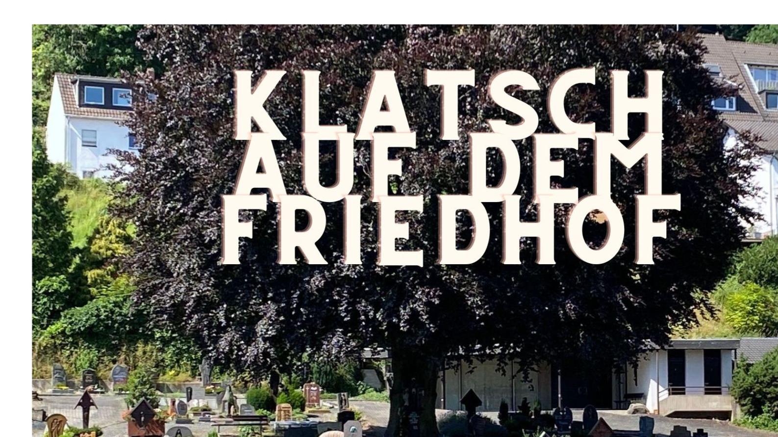 Klatsch auf dem Friedhof neu